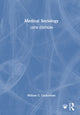 Book cover of: Medical Sociology. By: William C. Cockerham