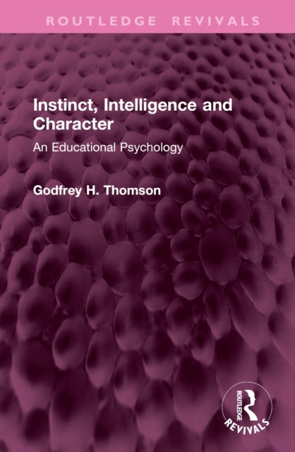 Book cover of: Instinct, Intelligence and Character