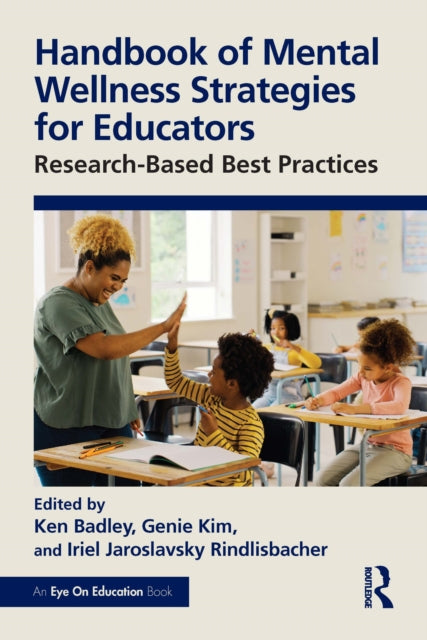 Book cover of: Handbook of Mental Wellness Strategies for Educators