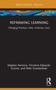 Book cover of: Reframing Learning. By: Stephen Kemmis