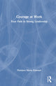 Book cover of: Courage at Work. By: Florence Guesnet