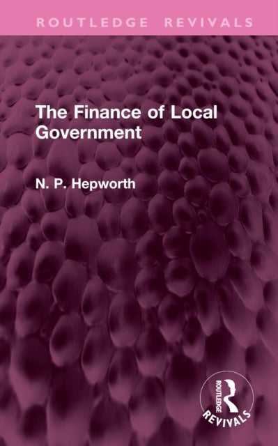 Book cover of: Finance of Local Government