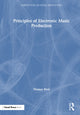 Book cover of: Principles of Electronic Music Production
