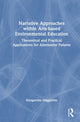 Book cover of: Narrative Approaches within Arts-based Environmental Education