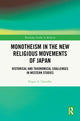 Book cover of: Monotheism in the New Religious Movements of Japan