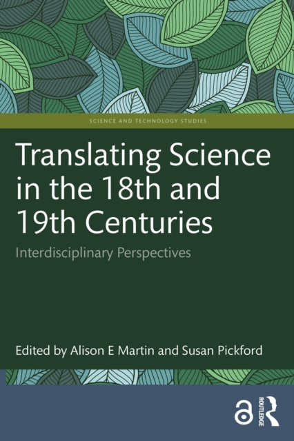 Book cover of: Translating Science in the 18th and 19th Centuries