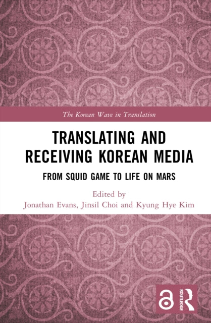 Book cover of: Translating and Receiving Korean Media