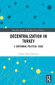 Book cover of: Decentralization in Turkey. By: Galip Emre Yıldırım