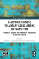 Book cover of: Diasporic Chinese Voluntary Associations in Transition. By: Ningning Chen