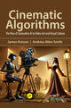Book cover of: Cinematic Algorithms
