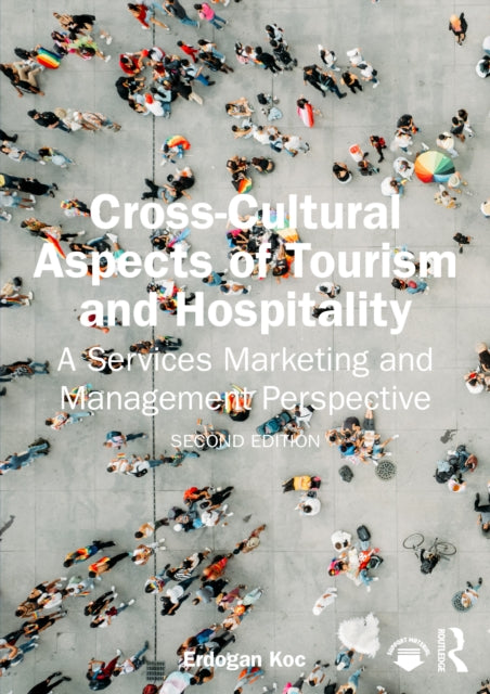 Book cover of: Cross-Cultural Aspects of Tourism and Hospitality