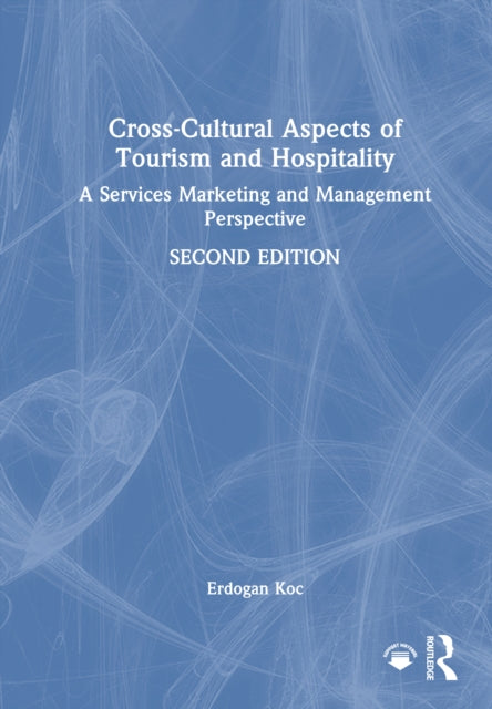 Book cover of: Cross-Cultural Aspects of Tourism and Hospitality