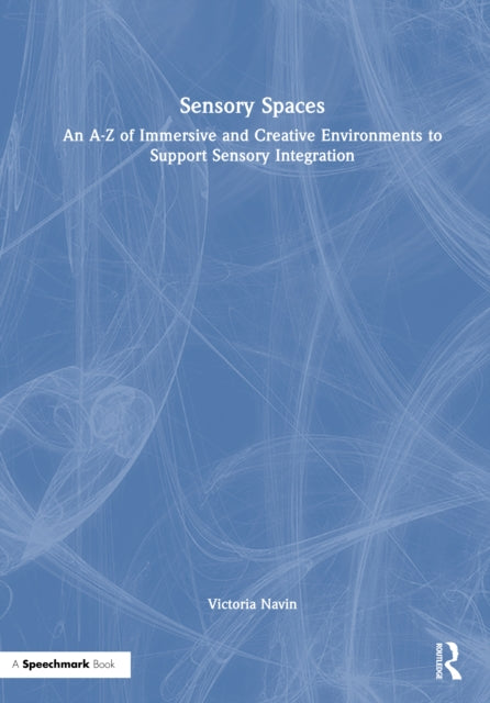 Book cover of: Sensory Spaces