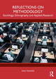 Book cover of: Reflections on Methodology. By: Max Travers