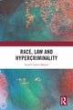 Book cover of: Race, Law and Hypercriminality
