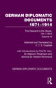 Book cover of: German Diplomatic Documents 1871–1914 Volume 4