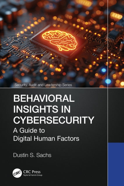 Book cover of: Behavioral Insights in Cybersecurity