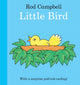 Book cover of: Little Bird. By: Rod Campbell