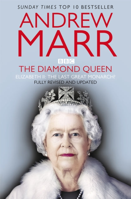Book cover of: Diamond Queen. By: Andrew Marr