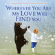 Wherever You Are My Love Will Find You 9781035002443 Nancy Tillman