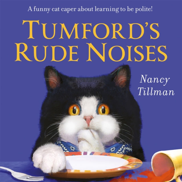 Book cover of: Tumford's Rude Noises. By: Nancy Tillman