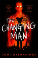 Changing Man 9781035003082 Tomi Oyemakinde