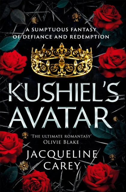 Book cover of: Kushiel's Avatar. By: Jacqueline Carey