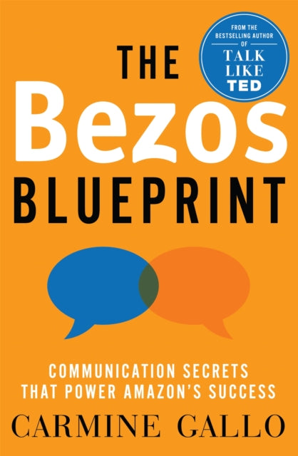 Book cover of: Bezos Blueprint. By: Carmine Gallo