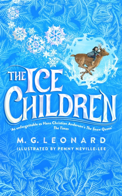 Book cover of: Ice Children. By: M. G. Leonard