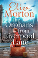 Book cover of: Orphans from  Liverpool Lane. By: Elizabeth Morton