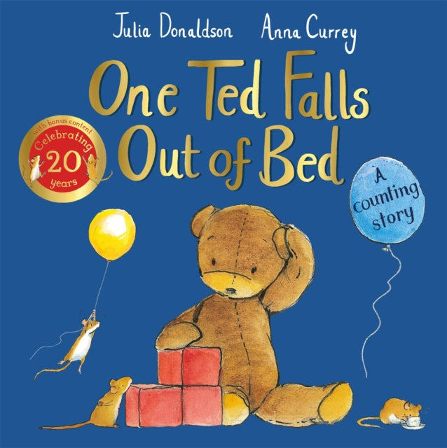 One Ted Falls Out of Bed 20th Anniversary Edition, A Counting Story 9781035018789 Julia Donaldson