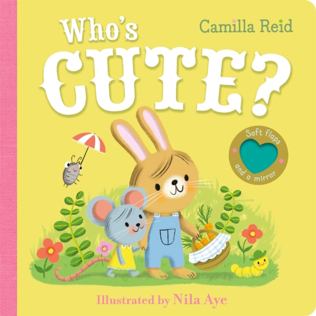 Book cover of: Who's Cute?. By: Camilla Reid