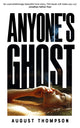 Anyone's Ghost 9781035034086 August Thompson
