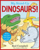 Book cover of: My Stand-Up Dinosaurs. By: Rod Campbell