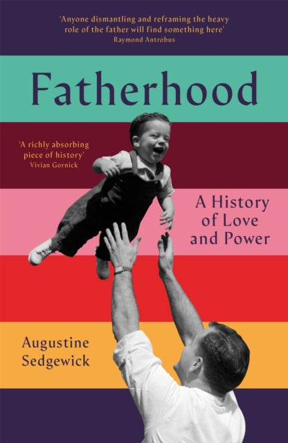 Book cover of: Fatherhood. By: Augustine Sedgewick