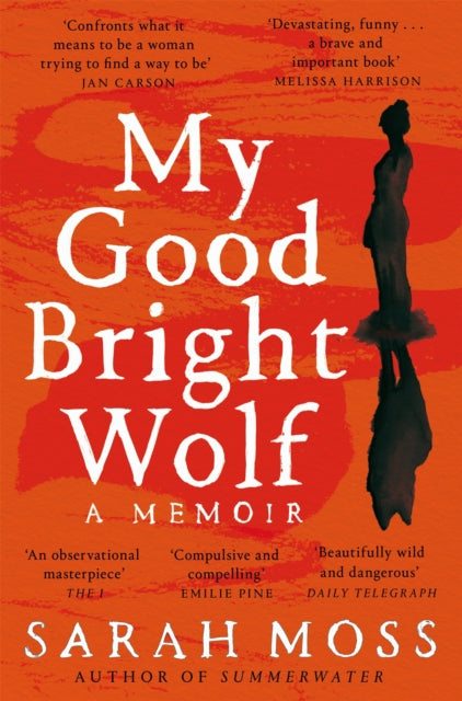 Book cover of: My Good Bright Wolf