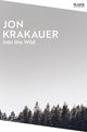 Into the Wild 9781035038572 Jon Krakauer