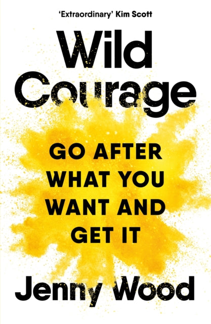 Book cover of: Wild Courage. By: Jenny Wood