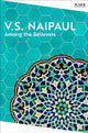 Among the Believers 9781035039050 V. S. Naipaul
