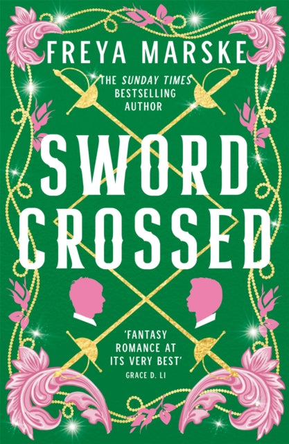 Book cover of: Swordcrossed. By: Freya Marske