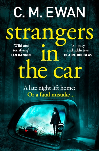 Strangers in the Car 9781035042975 C. M. Ewan