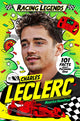 Racing Legends: Charles Leclerc, 101 Facts about Formula One 9781035043941 Maurice Hamilton