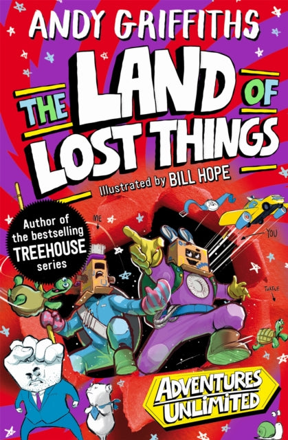 Book cover of: You and Me and the Land of Lost Things. By: Andy Griffiths