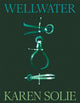 Wellwater 9781035048182 Karen Solie