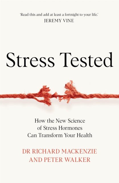 Book cover of: Stress Tested. By: Richard Mackenzie