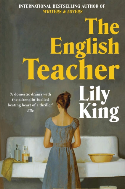 Book cover of: English Teacher. By: Lily King