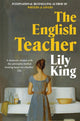 Book cover of: English Teacher. By: Lily King