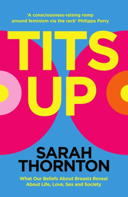 Book cover of: Tits Up. By: Sarah Thornton