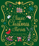 Classic Christmas Stories, A Collection of Fourteen Festive Stories 9781035055333 WHYBROW, IAN