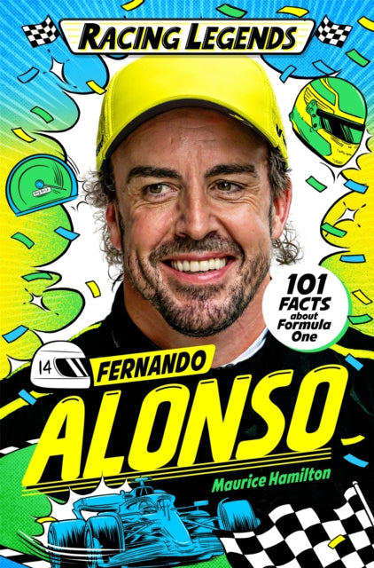 Book cover of: Racing Legends: Fernando Alonso. By: Maurice Hamilton